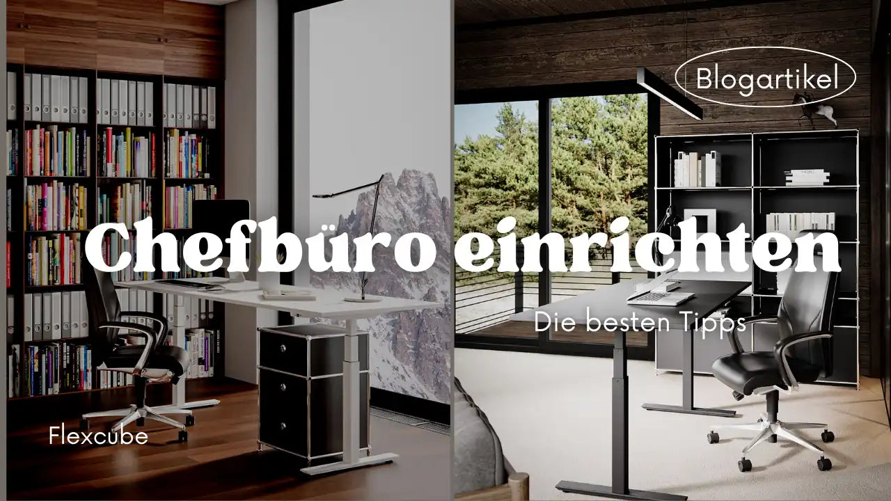 Chefbüro einrichten: Die hilfreichsten Tipps